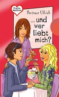 Cover: Freche M&auml;dchen - freche B&uuml;cher!: ... und wer liebt mich? - Planet!