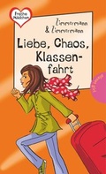 Cover: Freche M&auml;dchen - freche B&uuml;cher!: Liebe, Chaos, Klassenfahrt - Planet!