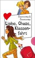 Cover: Liebe, Chaos, Klassenfahrt - Planet!