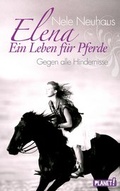 Cover: Elena - Ein Leben f&uuml;r Pferde 1: Gegen alle Hindernisse - Planet!