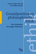 Cover: Grundpositionen philosophischer Ethik - Wissenschaftliche Buchgesellschaft (Wbg)