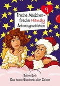 Cover: Freche M&auml;dchen - freche Handyadventsgeschichten - Planet!