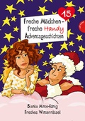 Cover: Freche M&auml;dchen - freche Handyadventsgeschichten - Planet!
