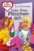 Cover: Liebe, Chaos, Pl&auml;tzchenduft - Planet!