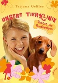 Cover: Unsere Tierklinik 3: Rettet die Hundewelpen - Planet!