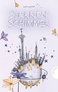 Cover: Sternen-Trilogie, Band 1: Sternenschimmer - Planet!