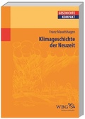 Cover: Klimageschichte der Neuzeit - wbg Academic in Herder