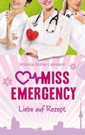 Cover: Miss Emergency 3: Liebe auf Rezept - Planet!