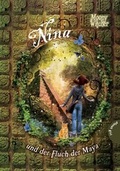 Cover: Nina, Band 3: und der Fluch der Maya - Planet!