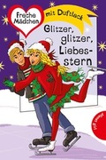 Cover: Freche M&auml;dchen - freche B&uuml;cher!: Glitzer, glitzer, Liebesstern - Planet!