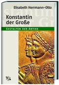 Cover: Konstantin der Gro&szlig;e - wbg Academic in Herder