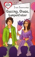 Cover: Freche M&auml;dchen - freche B&uuml;cher!: Casting, Chaos, Lampenfieber - Planet!