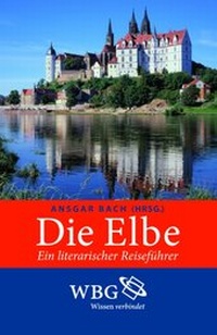 Enlarge image Cover: Die Elbe - Wissenschaftliche Buchgesellschaft (Wbg)