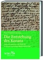 Cover: Die Entstehung des Korans - Wissenschaftliche Buchgesellschaft (Wbg)