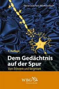 Enlarge image Cover: Dem Gedächtnis auf der Spur - Wissenschaftliche Buchgesellschaft (Wbg)