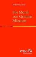 Cover: Die Moral von Grimms M&auml;rchen - wbg Academic in Herder