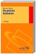 Cover: Die gotische Kathedrale - Wissenschaftliche Buchgesellschaft (Wbg)