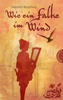 Cover: Wie ein Falke im Wind - Thienemann