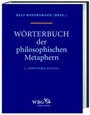 Cover: Wörterbuch der philosophischen Metaphern (WPM) - Wissenschaftliche Buchgesellschaft (Wbg)