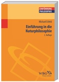 Cover: Einf&uuml;hrung in die Naturphilosophie - wbg Academic in Herder