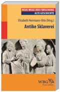 Cover: Antike Sklaverei - wbg Academic in Herder