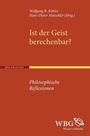 Cover: Ist der Geist berechenbar? - wbg Academic in Herder