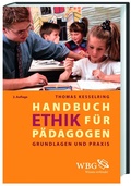 Cover: Handbuch Ethik f&uuml;r P&auml;dagogen - wbg Academic in Herder