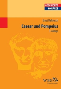 Enlarge image Cover: Caesar und Pompeius - wbg Academic in Herder