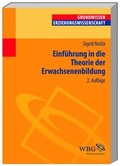 Cover: Einf&uuml;hrung in die Theorie der Erwachsenenbildung - Wissenschaftliche Buchgesellschaft (wbg)
