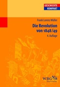 Cover: Die Revolution von 1848/49 - wbg Academic in Herder