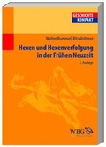 Cover: Hexen und Hexenverfolgung in der Fr&uuml;hen Neuzeit - Wissenschaftliche Buchgesellschaft (Wbg)