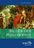 Cover: Bilder der Philosophie - Wissenschaftliche Buchgesellschaft (wbg)