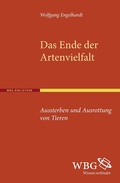Cover: Das Ende der Artenvielfalt - wbg Academic in Herder