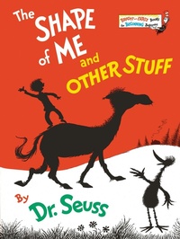 Enlarge image Cover: The Shape of Me and Other Stuff - Random House USA Children's Books