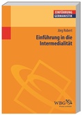 Cover: Einf&uuml;hrung in die Intermedialit&auml;t - wbg Academic in Herder