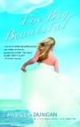 Cover: The Big Beautiful - Dial Books (imprint of Dell Publishing)