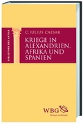 Cover: Kriege in Alexandrien, Afrika und Spanien - wbg Academic in Herder