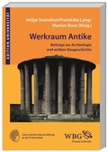 Cover: Werkraum Antike - wbg Academic in Herder