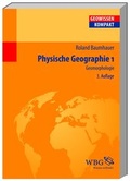 Cover: Physische Geographie 1 - Wissenschaftliche Buchgesellschaft (WBG)