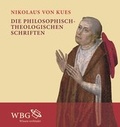 Cover: Die philosophisch-theologischen Schriften - wbg Academic in Herder