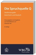 Cover: Die Spruchquelle Q - Wissenschaftliche Buchgesellschaft in Herder