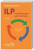 Cover: ILP - Integrierte L&ouml;sungsorientierte Psychologie - wbg Academic in Herder