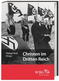 Cover: Christen im Dritten Reich - wbg Academic in Herder