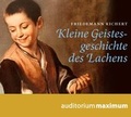 Cover: Kleine Geistesgeschichte des Lachens - auditorium maximum