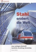 Cover: Stahl erobert die Welt. - Stahleisen