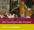 Cover: Die Geschichte der Jesuiten - auditorium maximum