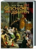 Cover: Die Geschichte der Jesuiten - auditorium maximum