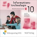Cover: Informationstechnologie / Informationstechnologie - Ausgabe f&uuml;r die sechstufige Realschule in Bayern - Westermann Bildungsmedien Verlag