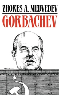 Enlarge image Cover: Gorbachev - W. W. Norton & Company