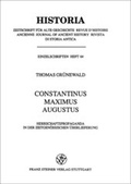 Cover: Constantinus Maximus Augustus - Franz Steiner Verlag